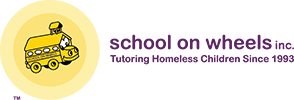 Schools on Wheels Inc. Tutoring Homeless Children Since 1993